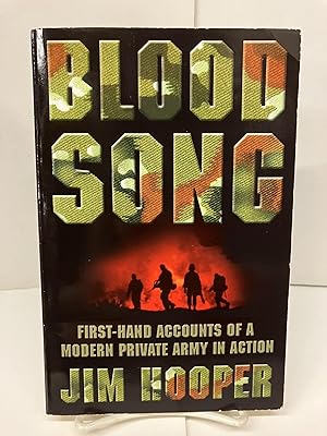 Seller image for Bloodsong!: An Account of Executive Outcomes in Angola for sale by Chamblin Bookmine
