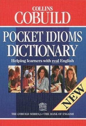 Imagen del vendedor de Collins COBUILD Pocket Idioms Dictionary (2,500+ Idioms) (ELT) a la venta por WeBuyBooks