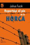 Image du vendeur pour Reportaje al pie de la horca mis en vente par AG Library