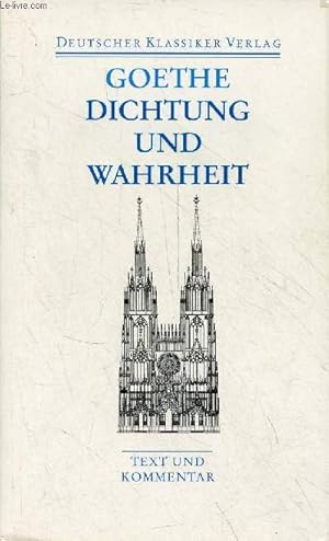 Immagine del venditore per Aus meinem leben dichtung und wahrheit - Deutscher klassiker verlag n15. venduto da Le-Livre