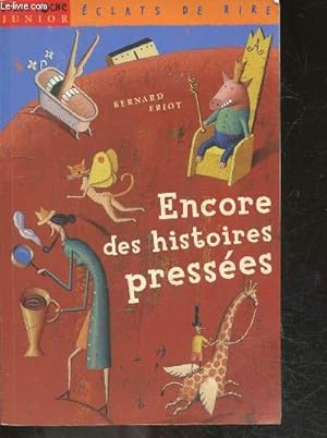 Bild des Verkufers fr Encore des histoires pressees zum Verkauf von Le-Livre