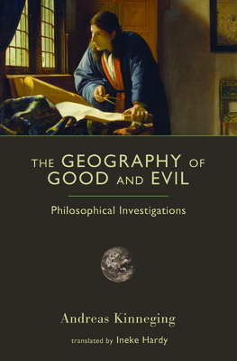 Seller image for The Geography of Good and Evil: Philosophical Investigations (Paperback or Softback) for sale by BargainBookStores