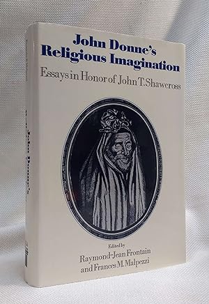 Seller image for John Donne's Religious Imagination: Essays in Honor of John T. Shawcross for sale by Book House in Dinkytown, IOBA