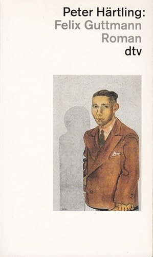Bild des Verkufers fr Felix Guttmann: Roman (dtv Literatur) zum Verkauf von Die Buchgeister