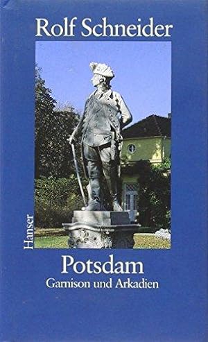 Bild des Verkäufers für Potsdam: Garnison und Arkadien zum Verkauf von Die Buchgeister