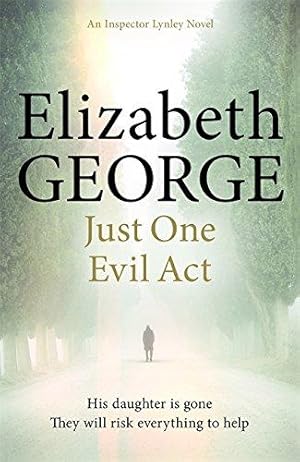 Bild des Verkufers fr Just One Evil Act: An Inspector Lynley Novel: 15 zum Verkauf von Die Buchgeister