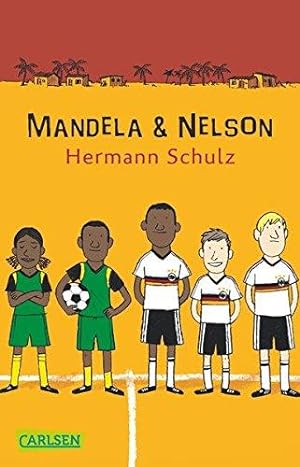 Bild des Verkufers fr Mandela und Nelson: Das Lnderspiel zum Verkauf von Die Buchgeister