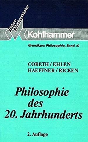 Seller image for Philosophie des 20. Jahrhunderts (Urban-Taschenbcher, 354, Band 354) for sale by Die Buchgeister