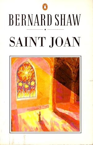 Seller image for Saint Joan: A Chronicle Play in Six Scenes and an Epilogue (Shaw Library) for sale by Die Buchgeister