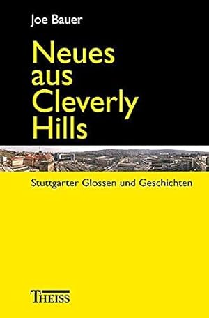 Seller image for Gefangen in Cleverly Hills. Stuttgarter Glossen und Geschichten for sale by Die Buchgeister