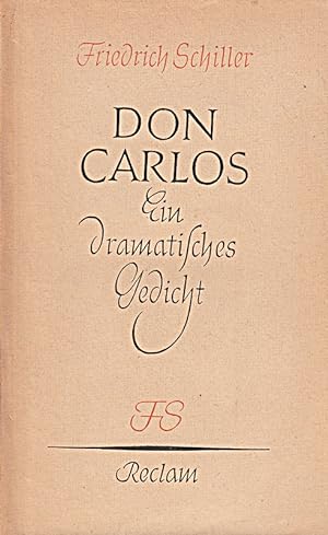 Bild des Verkufers fr Don Carlos, Infant von Spanien : e. dramat. Gedicht. zum Verkauf von Die Buchgeister