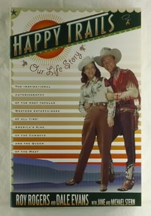 Seller image for HAPPY TRAILS: Our Life Story for sale by Reliant Bookstore