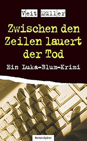 Imagen del vendedor de Zwischen den Zeilen lauert der Tod. Regional-Krimi a la venta por Die Buchgeister