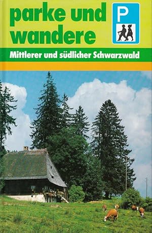 Seller image for Mittlerer und sdlicher Schwarzwald for sale by Die Buchgeister