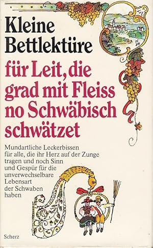 Seller image for Kleine Bettlektre fr Leit, die grad mit Flei no Schwbisch schwtzet for sale by Die Buchgeister