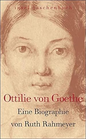 Seller image for Ottilie von Goethe: Eine Biographie (insel taschenbuch) for sale by Die Buchgeister