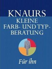 Seller image for Knaurs kleine Farb- und Typberatung fr ihn for sale by Die Buchgeister