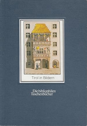 Bild des Verkufers fr Tirol in Bildern. Trachten- und Landschaftsbilder. zum Verkauf von Die Buchgeister