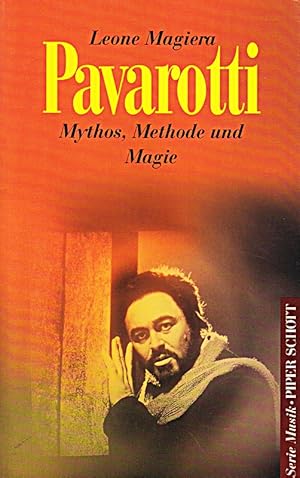 Seller image for Pavarotti. Mythos, Methode und Magie for sale by Die Buchgeister