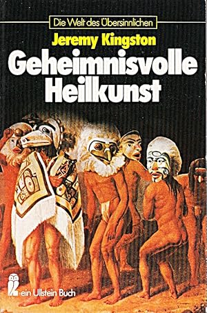 Seller image for Geheimnisvolle Heilkunst. for sale by Die Buchgeister