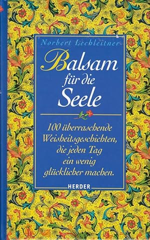 Bild des Verkufers fr Lechleitner, Norbert : 100 berraschende Weisheitsgeschichten, die jeden Tag ein zum Verkauf von Die Buchgeister