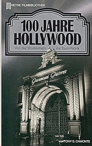 Bild des Verkufers fr 100 [Hundert] Jahre Hollywood zum Verkauf von Die Buchgeister