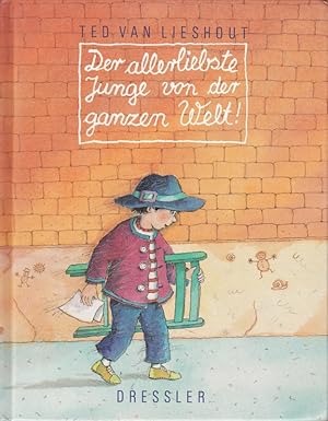 Seller image for Der allerliebste Junge von der ganzen Welt for sale by Die Buchgeister