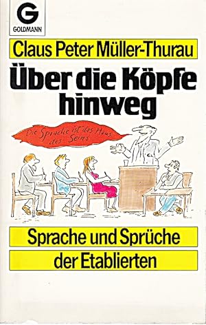 Seller image for ber die Kpfe hinweg for sale by Die Buchgeister