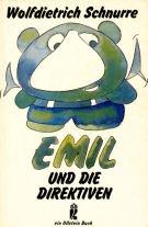 Bild des Verkufers fr Emil und die Direktiven. Anmerkungen zum Kinder- und Jugendbuch. zum Verkauf von Die Buchgeister