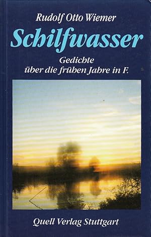 Imagen del vendedor de Schilfwasser: Gedichte ber die frhen Jahre in F a la venta por Die Buchgeister