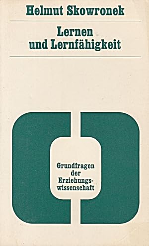 Seller image for Lernen und Lernfhigkeit. Band 9. [Grundfragen der Erziehungswissenschaft]. for sale by Die Buchgeister