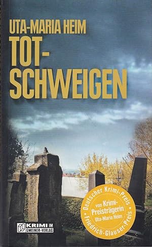 Seller image for Totschweigen: Kriminalroman (Kriminalromane im GMEINER-Verlag) for sale by Die Buchgeister
