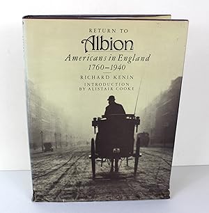 Return to Albion: Americans in England, 1760-1940