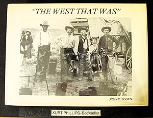 The West that Was