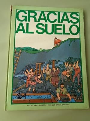 Bild des Verkufers fr Gracias al suelo zum Verkauf von GALLAECIA LIBROS