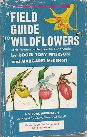 A Field Guide to Wildflowers of Northeastern and North-Central North America