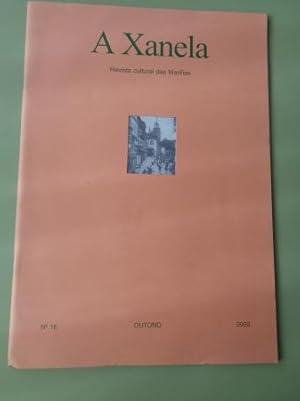 Seller image for A XANELA. Revista cultural das Marias. N 16 - Outono, 2003 for sale by GALLAECIA LIBROS