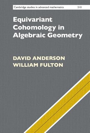 Seller image for Equivariant Cohomology in Algebraic Geometry for sale by GreatBookPrices
