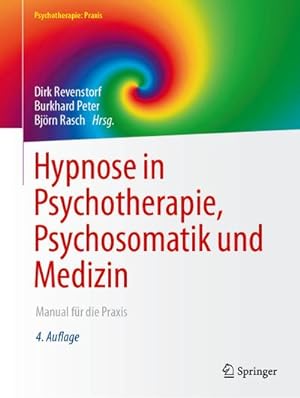 Bild des Verkufers fr Hypnose in Psychotherapie, Psychosomatik und Medizin : Manual fr die Praxis zum Verkauf von AHA-BUCH GmbH