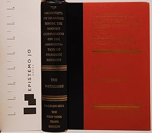 Immagine del venditore per The Witnesses: The Highlights of Hearings Before the Warren Commission on the Assassination of President Kennedy venduto da Epistemo Jo Books