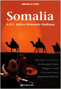 Seller image for Somalia A.O.I. Africa Orientale Italiana for sale by MULTI BOOK