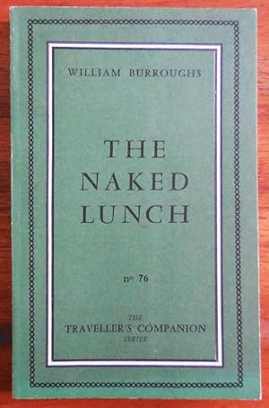 Seller image for The Naked Lunch for sale by Derringer Books, Member ABAA