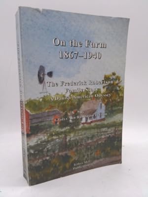 Bild des Verkufers fr On The Farm 1867-1940 zum Verkauf von ThriftBooksVintage