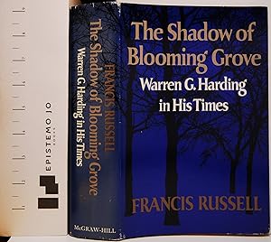 Seller image for The Shadow of Blooming Grove: Warren G. Harding in His Times for sale by Epistemo Jo Books