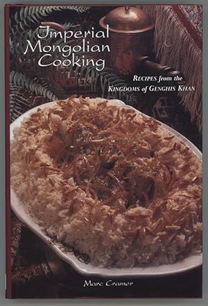 Bild des Verkufers fr Imperial Mongolian Cooking zum Verkauf von cookbookjj