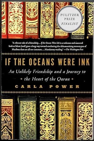 Immagine del venditore per If the Ocenas Were Ink: An Unlikely Friendship and a Journey to the Heart of the Quran venduto da Mystery Cove Book Shop