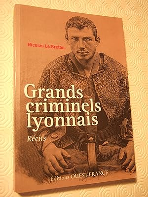 Bild des Verkufers fr Grands criminels lyonnais zum Verkauf von Domifasol