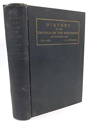 HISTORY OF THE CHURCH OF THE BRETHREN of the Southern District of Ohio by the Historical Committee