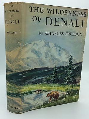 THE WILDERNESS OF DENALI