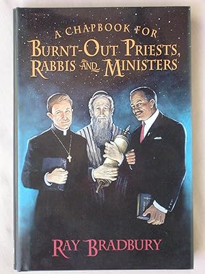 A Chapbook for Burnt-Out Priests, Rabbis, and Ministers